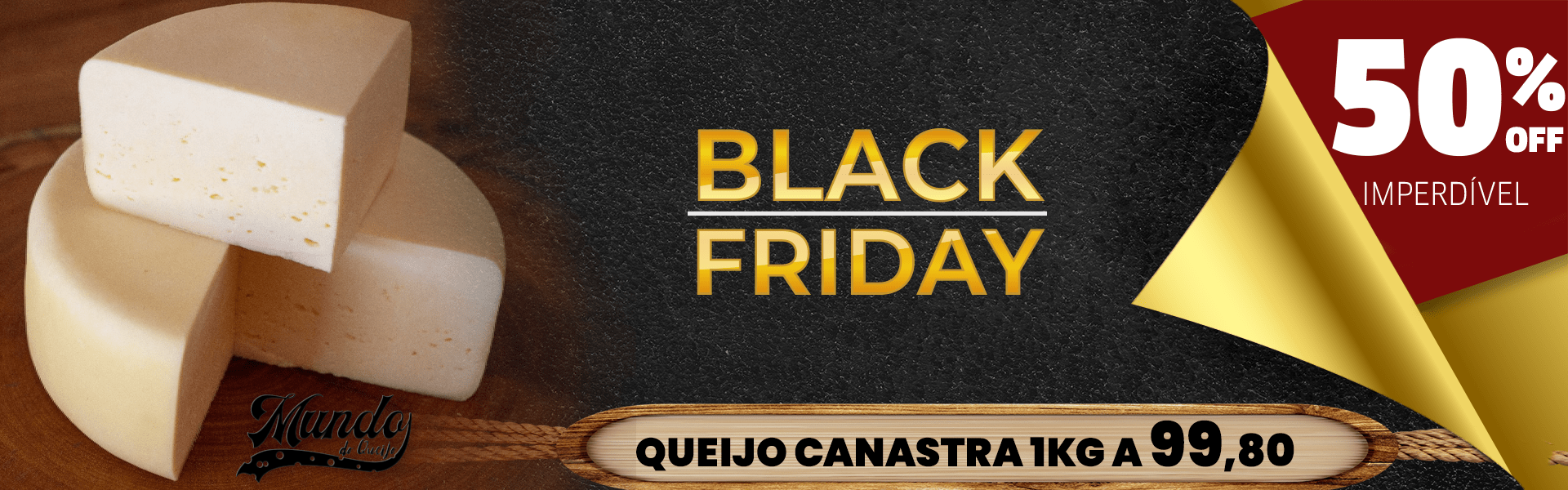 BLACK FRIDAY CANASTRA 99,80